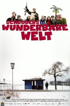 Schröders wunderbare Welt film complet