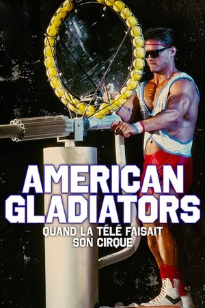 American Gladiators : quand la télé faisait son cirque movie poster
