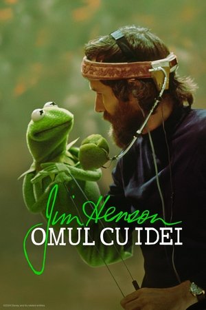 Jim Henson: Omul cu idei