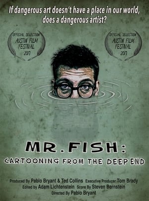 Poster Mr. Fish: Cartooning from the Deep End 2017