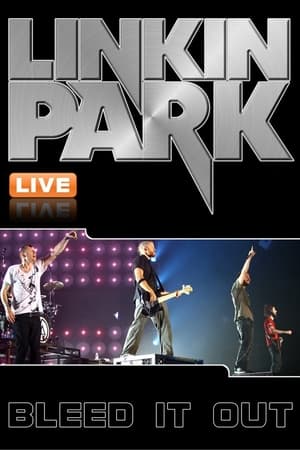 Poster Linkin Park: Bleed It Out Live (2007)
