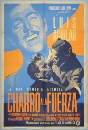 Poster Charro a la fuerza (1948)