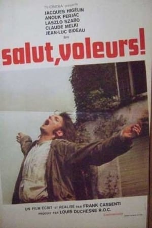 Poster Salut, voleurs! 1973