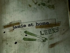 Jamie at Home Leeks