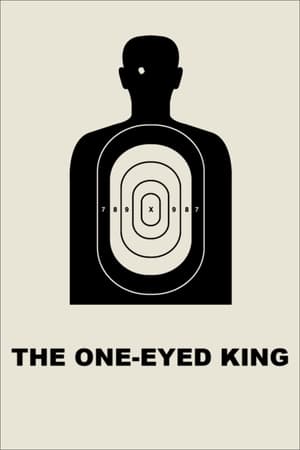 Poster The One-Eyed King (2016)