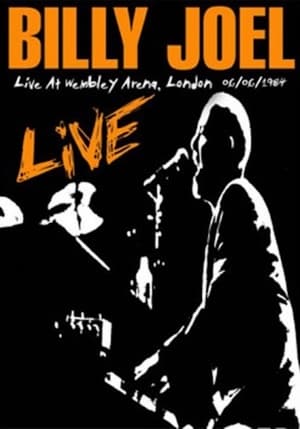 Poster Billy Joel: Live At Wembley Arena 1984