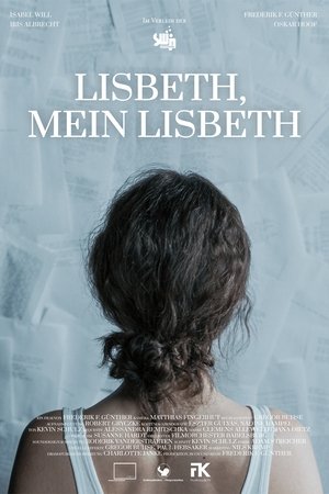 Lisbeth, mein Lisbeth