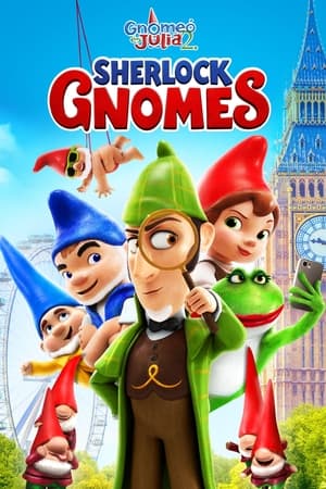 Gnómeó és Júlia 2: Sherlock Gnomes (2018)