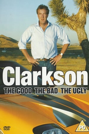 Clarkson: The Good The Bad The Ugly poster