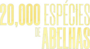 20,000 Espécies de Abelhas
