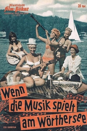 Poster Wenn die Musik spielt am Wörthersee 1962