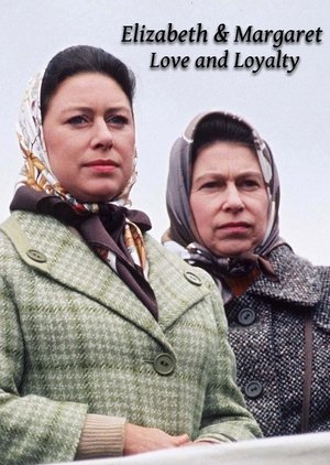 Poster Elizabeth and Margaret: Love and Loyalty 2020