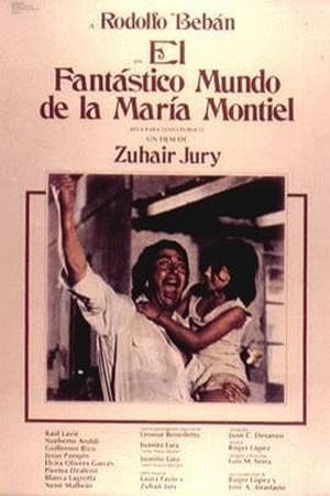 El fantástico mundo de la María Montiel