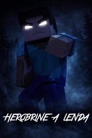 Herobrine: A Lenda (2013)