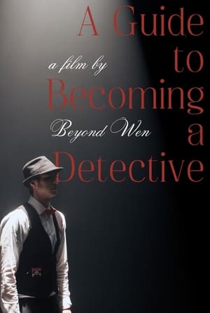 Poster A Guide to Becoming a Detective (2023)