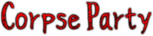 Corpse Party