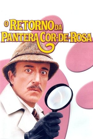 Assistir A Volta da Pantera Cor-de-Rosa Online Grátis