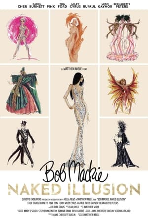 Bob Mackie: Naked Illusion 2024