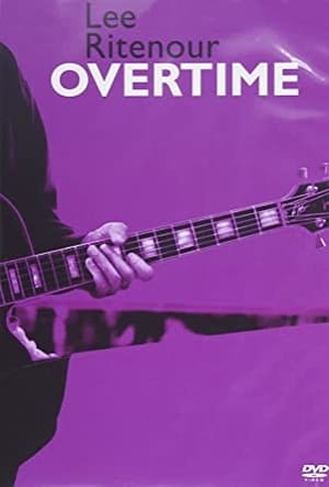 Lee Ritenour : Overtime poster