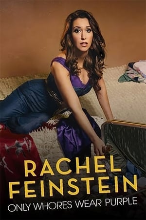 Poster Rachel Feinstein: Only Whores Wear Purple 2016