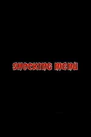 Shocking Menu