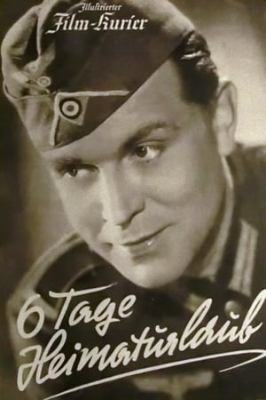 Poster Sechs Tage Heimaturlaub 1941