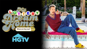 My Lottery Dream Home: Where Are They Now?