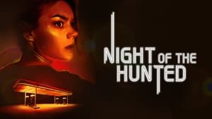 Night of the Hunted (2023)