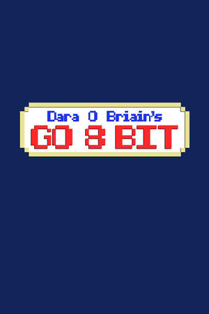 Poster Dara O Briain's Go 8 Bit 2016