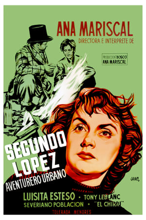 Poster Segundo López, aventurero urbano 1953