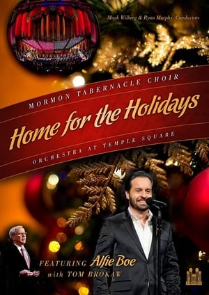 Home for the Holidays: Mormon Tabernacle Choir and the Orchestra at Temple Square film complet