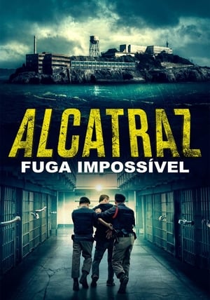 Alcatraz – Fuga Impossível