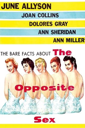 The Opposite Sex (1956) The Opposite Sex (1956)