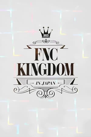 Poster 2015 FNC KINGDOM 2015
