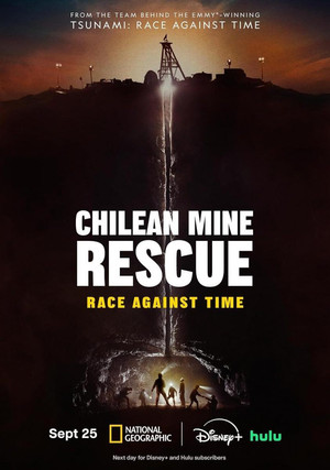 Chilean Mine Rescue: Race Against Time