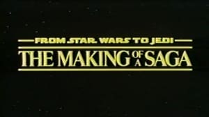 From 'Star Wars' to 'Jedi' : The Making of a Saga film complet