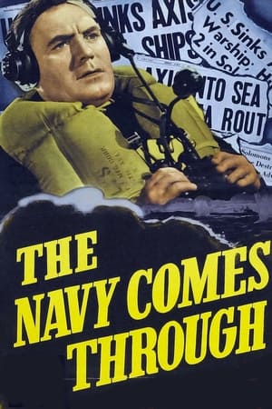 Poster The Navy Comes Through 1942