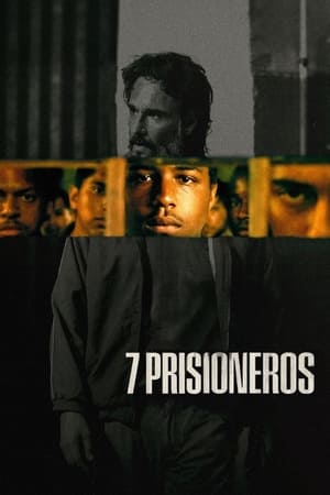 Poster 7 prisioneros 2021