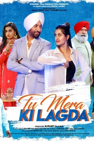 Poster Tu Mera Ki Lagda (2019)