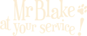 Mr. Blake at Your Service!