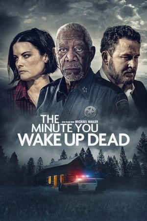 Poster The Minute You Wake Up Dead 2022