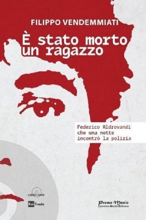 È stato morto un ragazzo (2010)