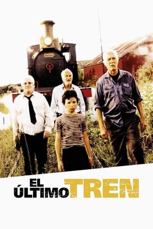 Poster El último tren - L'ultimo treno 2002