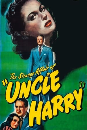 Poster The Strange Affair of Uncle Harry 1945