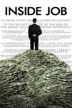 Click for trailer, plot details and rating of Inside Job (2010)