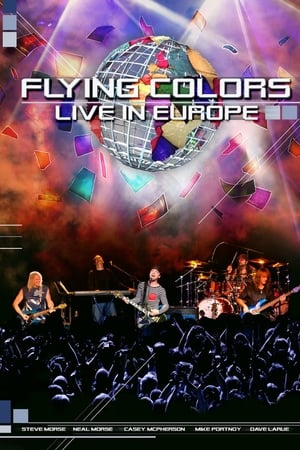 Flying Colors: Live in Europe poster