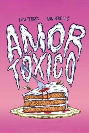 Poster Amor tóxico 2015