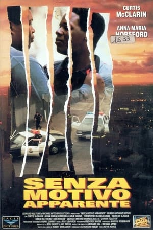 Senza motivo apparente (1992)