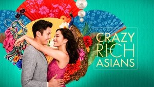 Crazy Rich Asians 2018