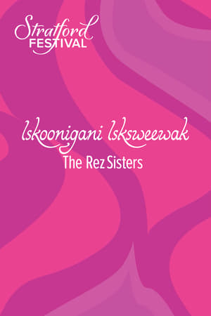 Poster The Rez Sisters (2021)